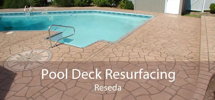 Pool Deck Resurfacing Reseda